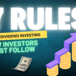 How to Start Dividend Investing: 7 Rules Every New Investor Needs