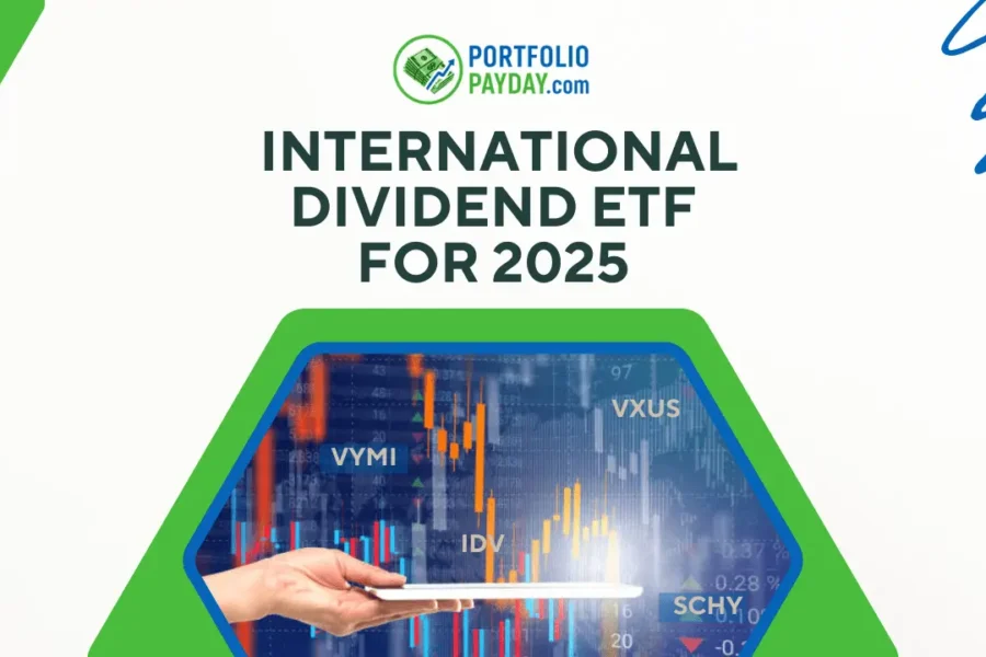 Best International Dividend ETF for 2025: Boost Your Portfolio with Global Exposure