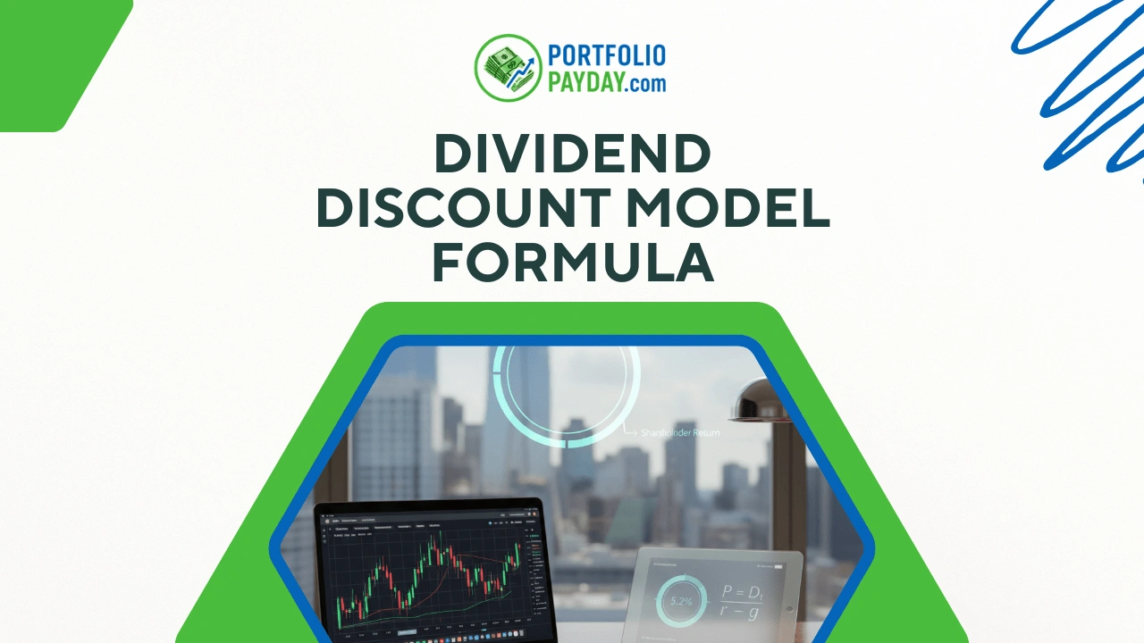 Dividend Discount Model Formula: A Simple Guide for Stock Valuation
