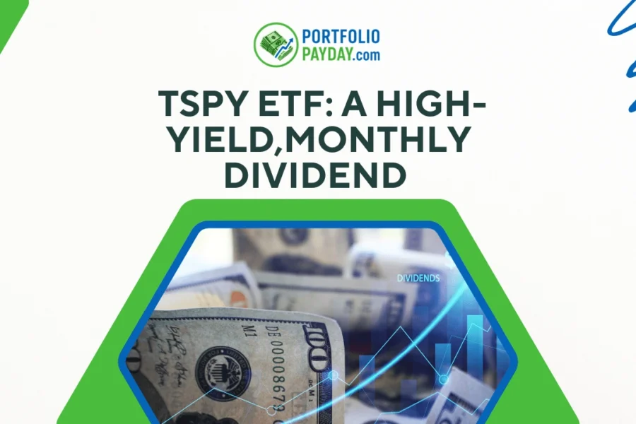 TSPY ETF: A High-Yield, Monthly Dividend Strategy for S&P 500 Income