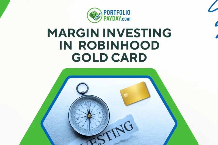 Margin investing Robinhood: Margin, Gold Card, & More