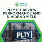 PLTY ETF Review: How PLTY is Performing and Its Dividend Yield